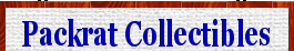Packrat Collectibles!